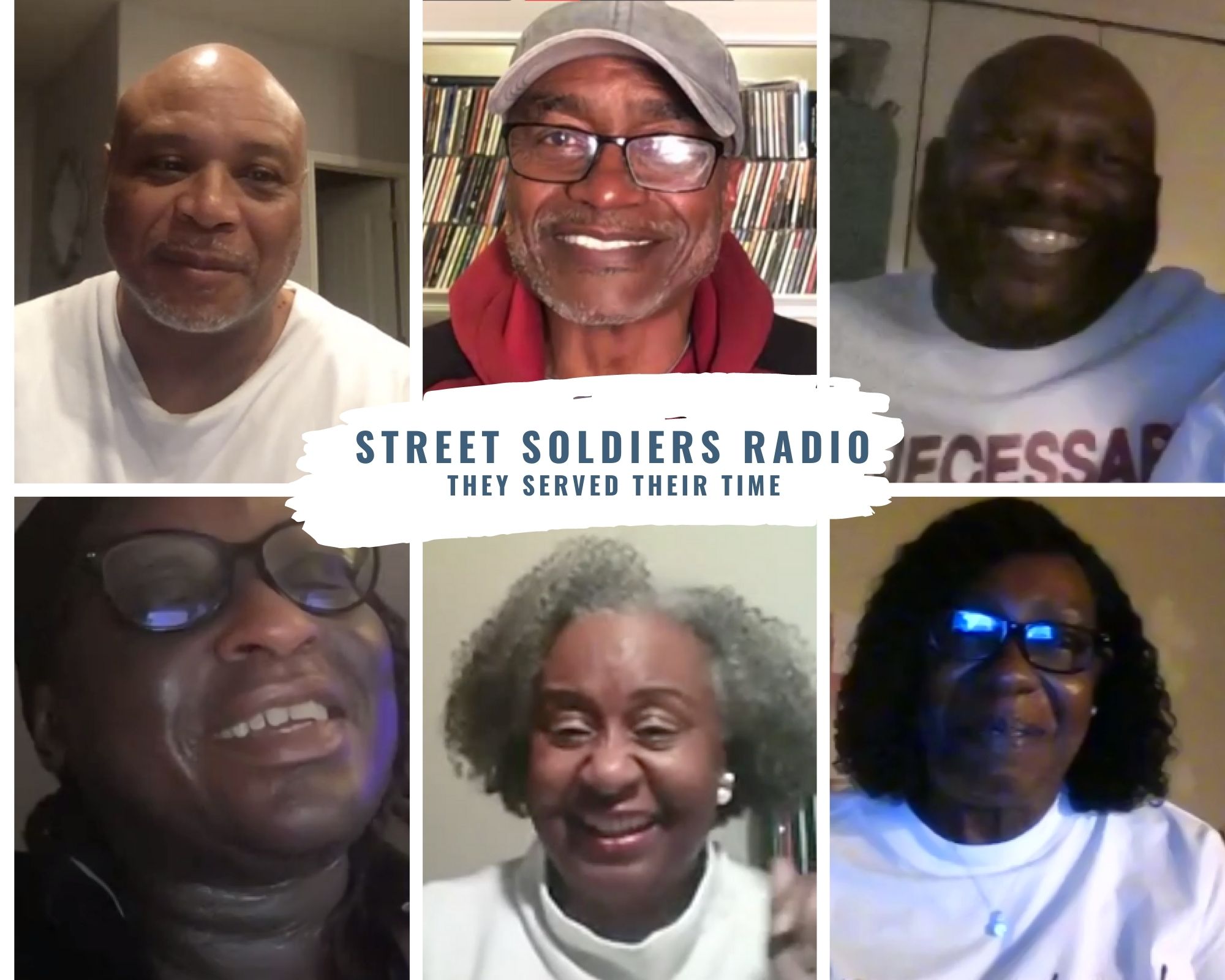 Street Soldiers Radio: They Served Their Time – Alive and Free