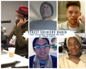 Street Soldiers Radio: Race Relations Through the Eyes of Young People